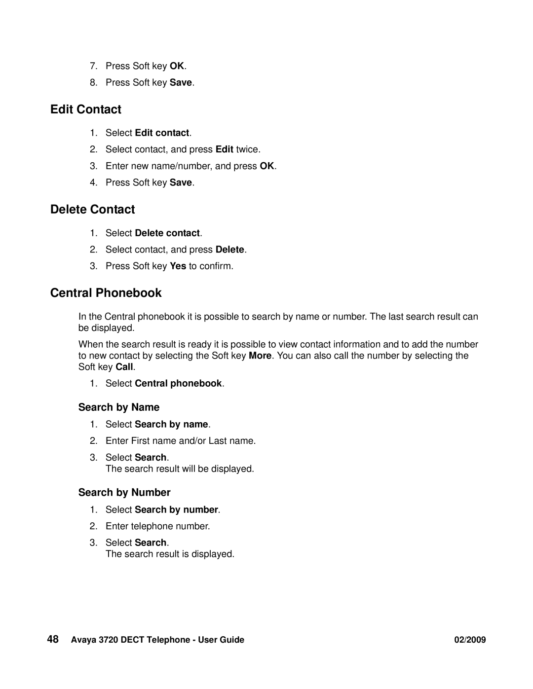 Avaya 3720 manual Edit Contact, Delete Contact, Central Phonebook, Search by Name, Search by Number 