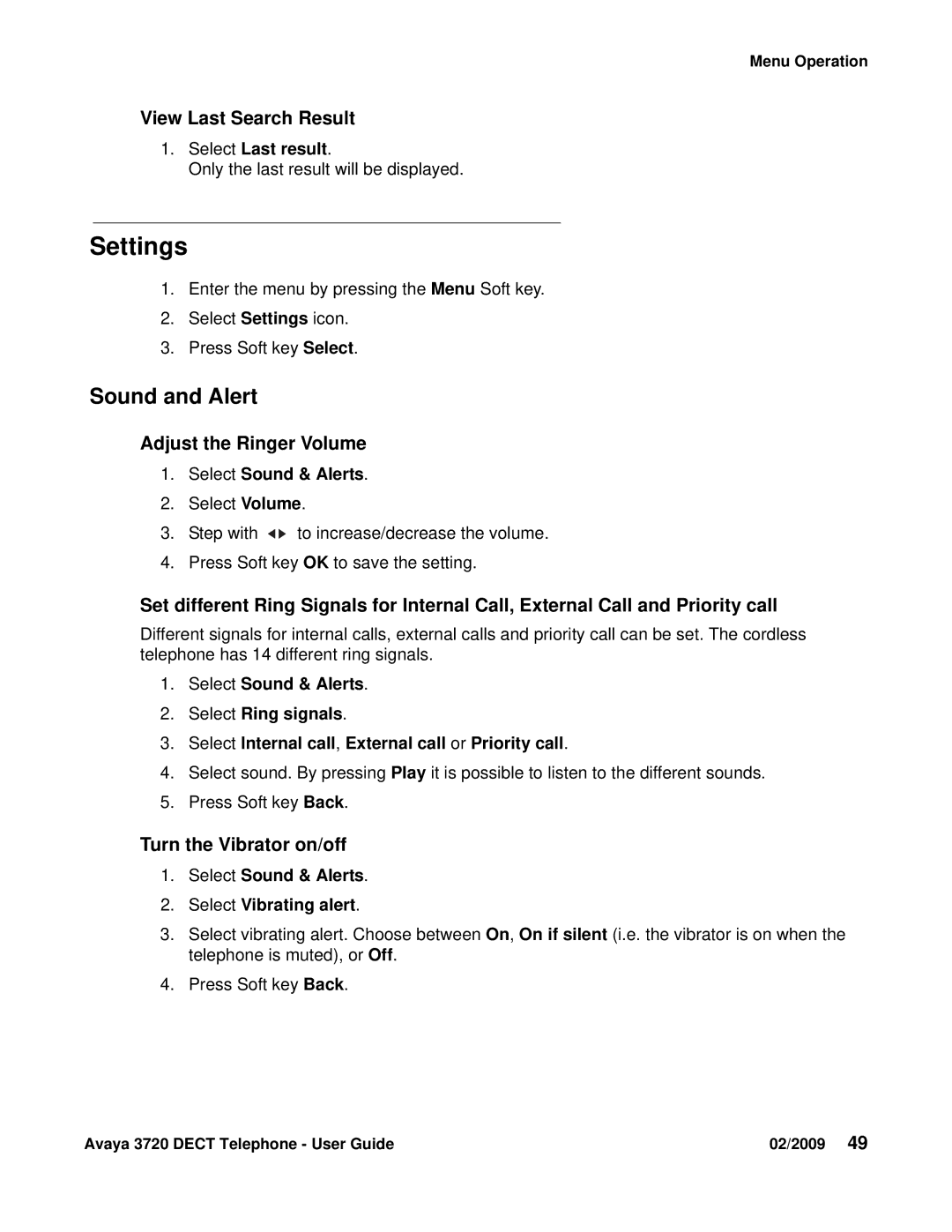 Avaya 3720 manual Sound and Alert, View Last Search Result, Adjust the Ringer Volume, Turn the Vibrator on/off 