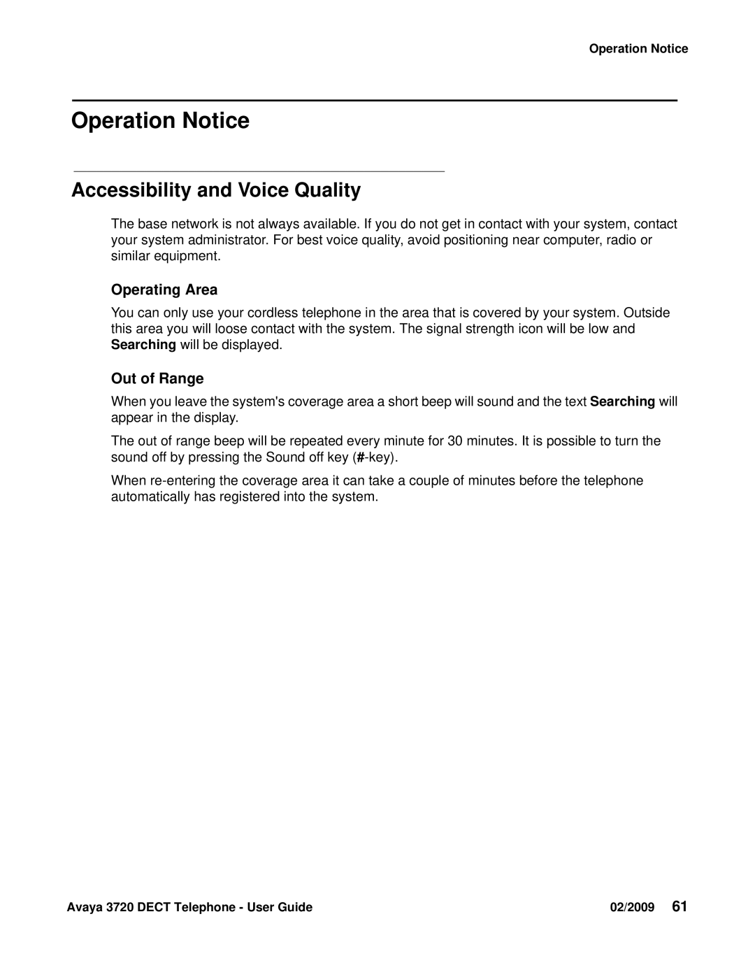 Avaya 3720 manual Operation Notice, Accessibility and Voice Quality, Operating Area, Out of Range 