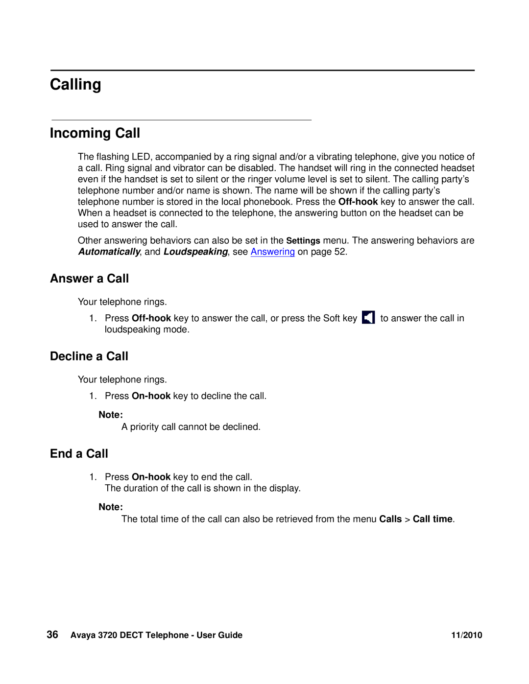 Avaya 3720 manual Calling, Incoming Call, Answer a Call, Decline a Call, End a Call 
