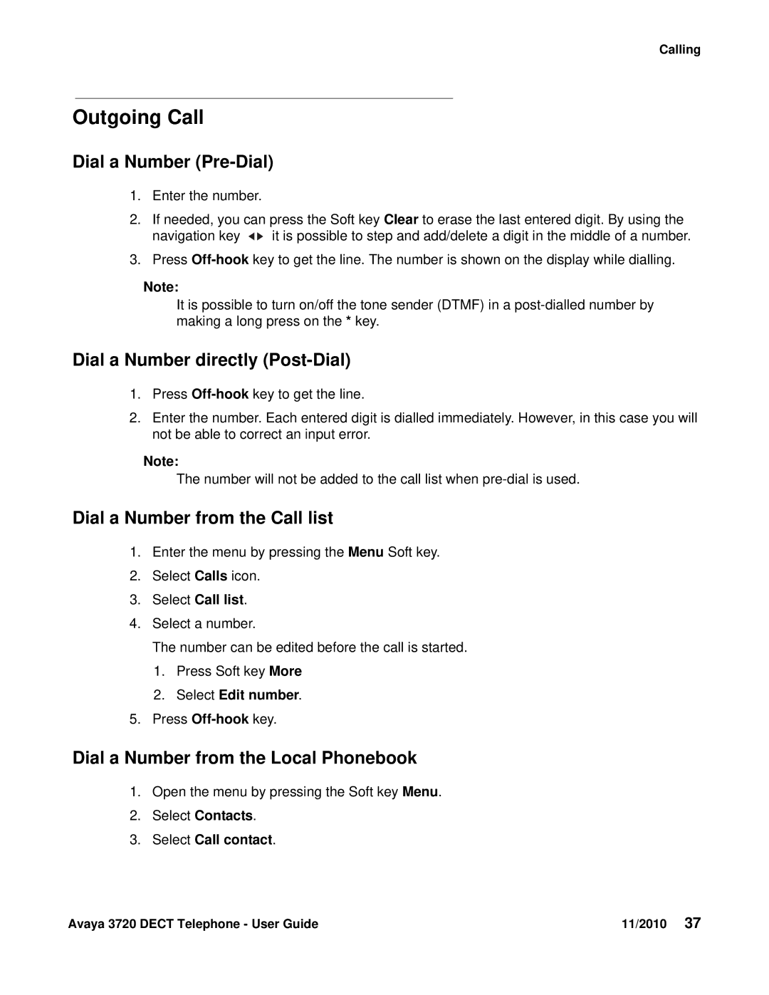 Avaya 3720 manual Outgoing Call, Dial a Number Pre-Dial, Dial a Number directly Post-Dial, Dial a Number from the Call list 