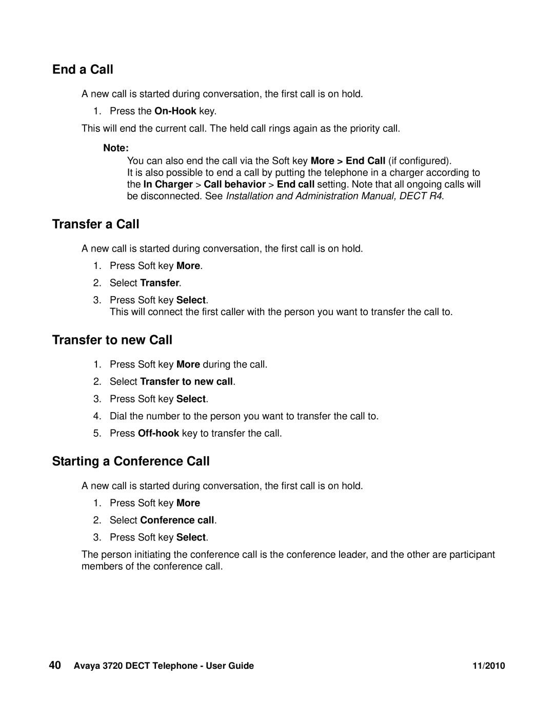 Avaya 3720 manual Transfer a Call, Transfer to new Call, Starting a Conference Call, Select Transfer to new call 