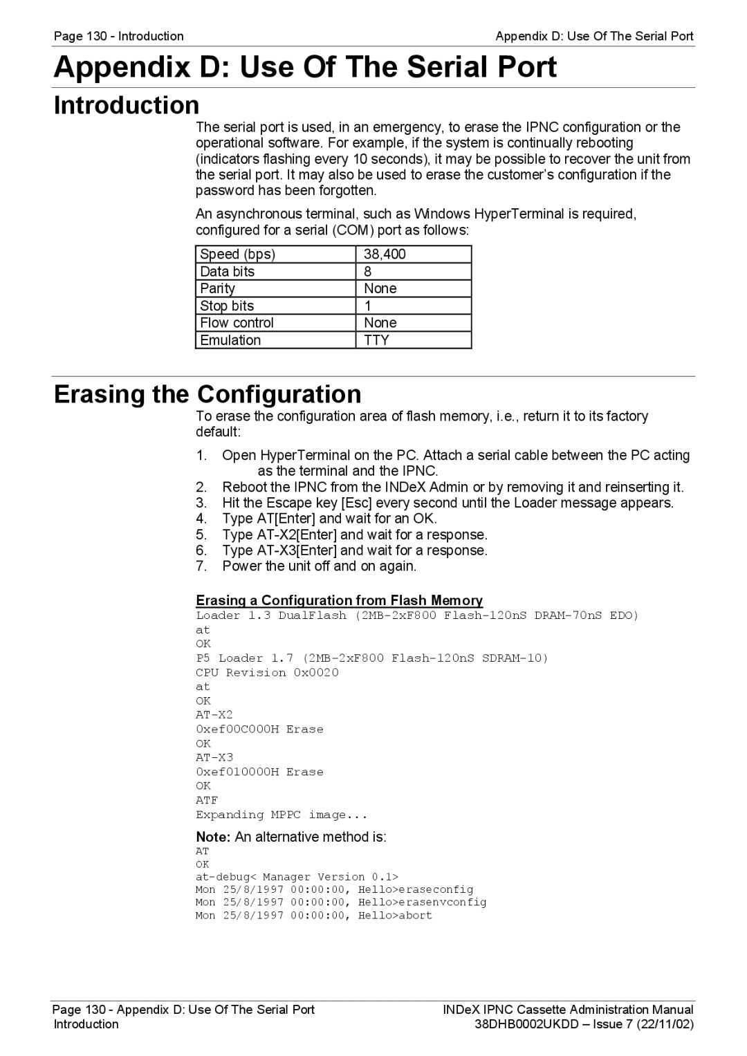 Avaya 38DHB0002UKDD manual Appendix D Use Of The Serial Port, Erasing the Configuration 