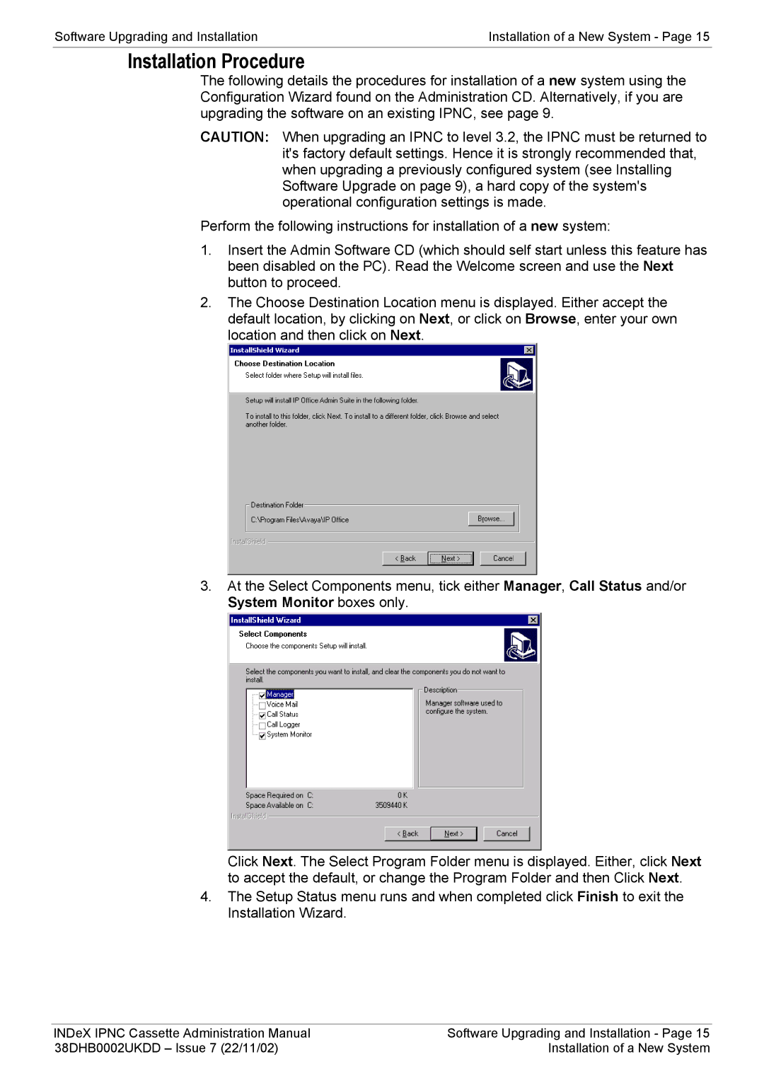 Avaya 38DHB0002UKDD manual Installation Procedure 