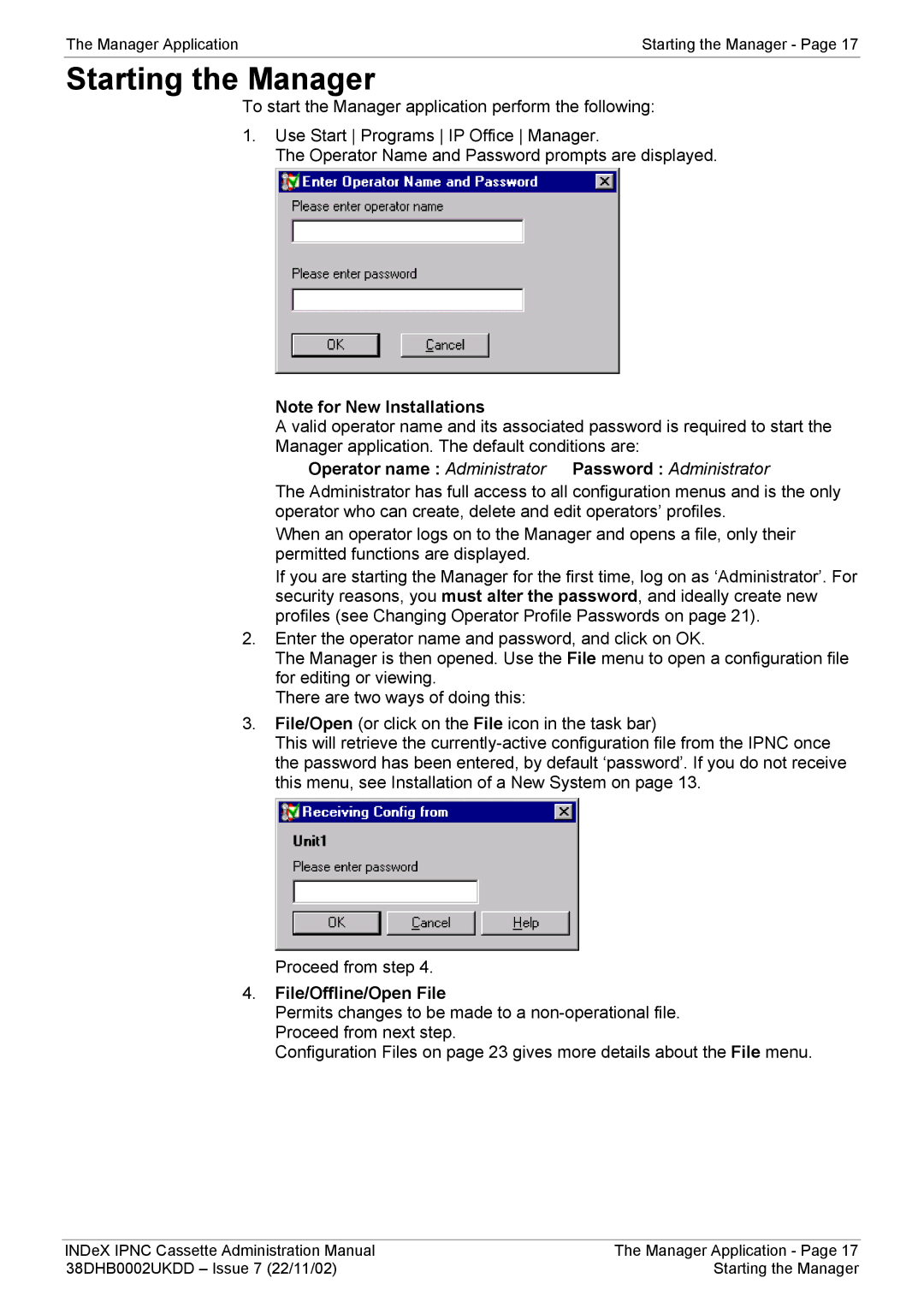 Avaya 38DHB0002UKDD manual Starting the Manager, Operator name Administrator Password Administrator, File/Offline/Open File 