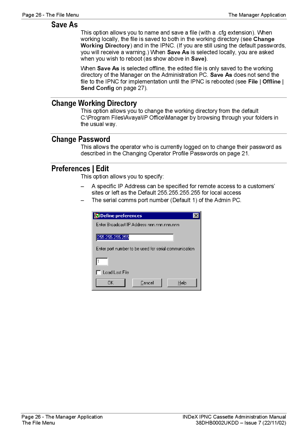 Avaya 38DHB0002UKDD manual Save As, Change Working Directory, Change Password, Preferences Edit 