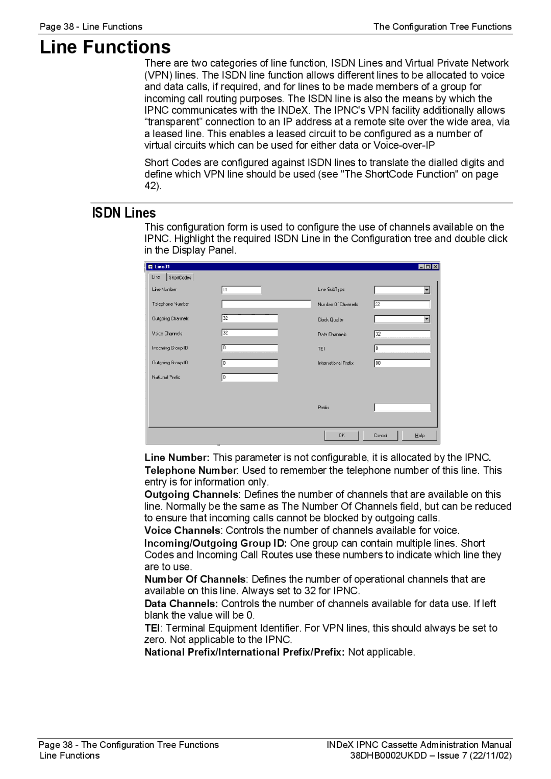 Avaya 38DHB0002UKDD manual Line Functions, Isdn Lines, National Prefix/International Prefix/Prefix Not applicable 