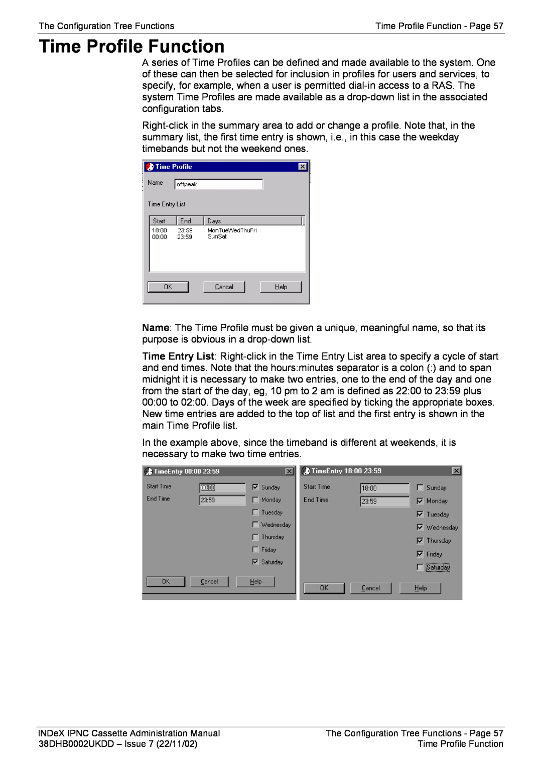 Avaya manual The Configuration Tree Functions, Time Profile Function - Page, 38DHB0002UKDD – Issue 7 22/11/02 