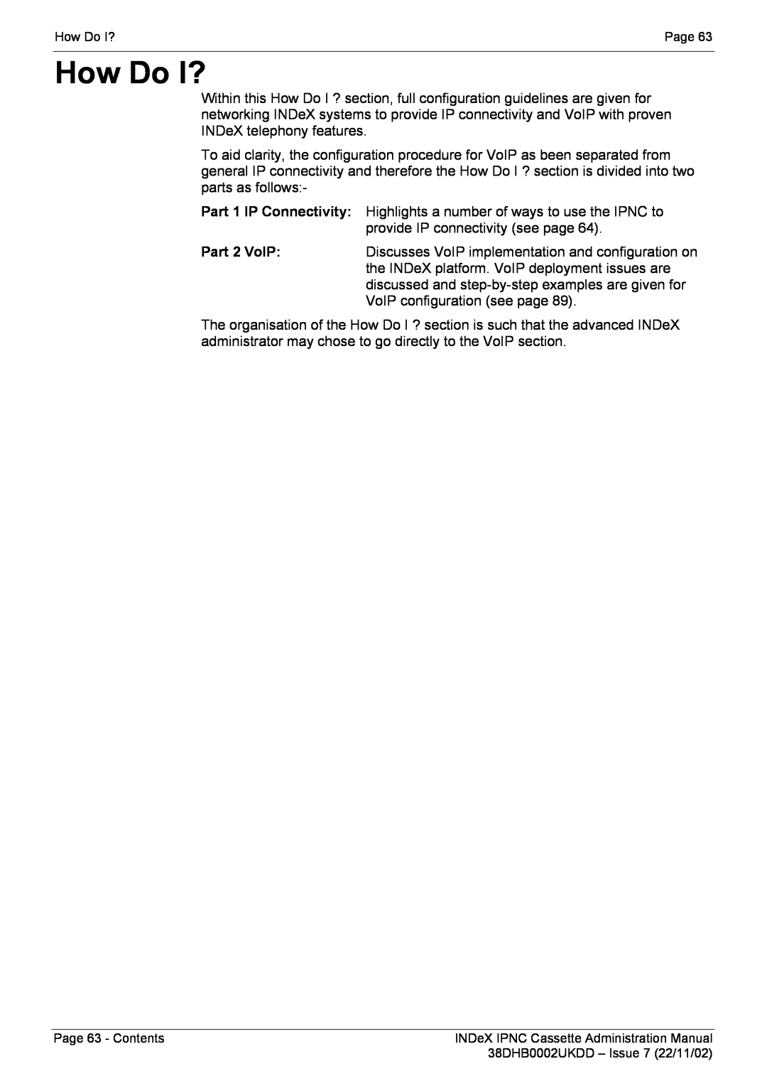 Avaya 38DHB0002UKDD manual How Do I?, Page 63 - Contents, INDeX IPNC Cassette Administration Manual 
