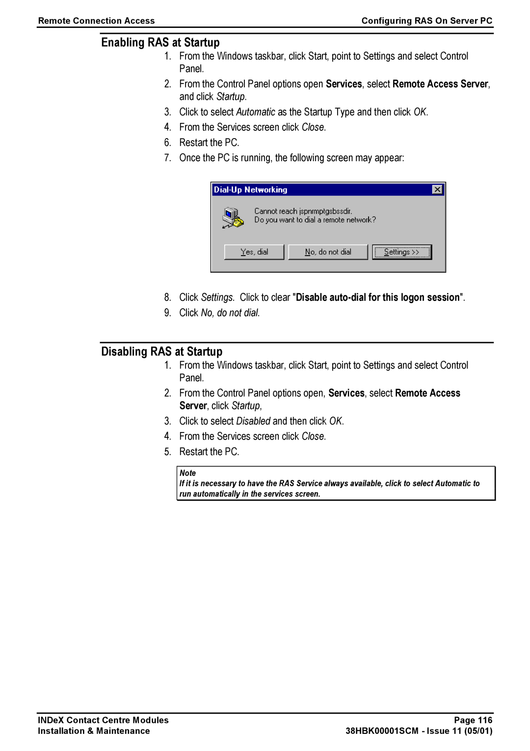 Avaya 38HBK00001SCM manual Enabling RAS at Startup, Disabling RAS at Startup 