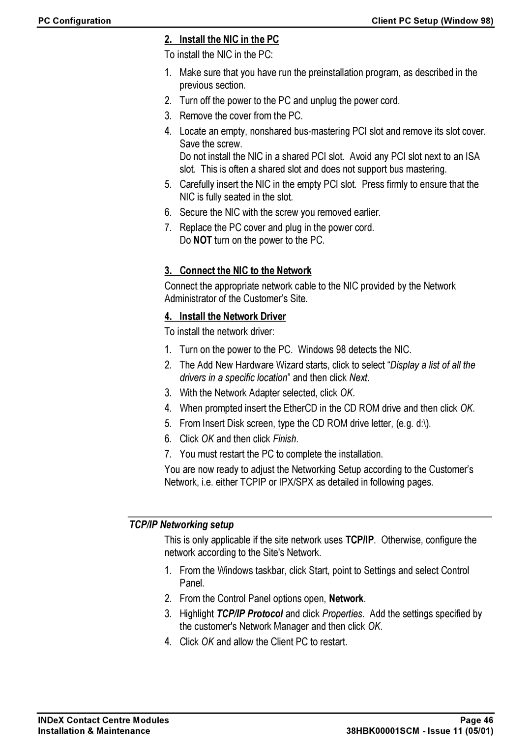 Avaya 38HBK00001SCM manual Install the NIC in the PC To install the NIC in the PC, TCP/IP Networking setup 