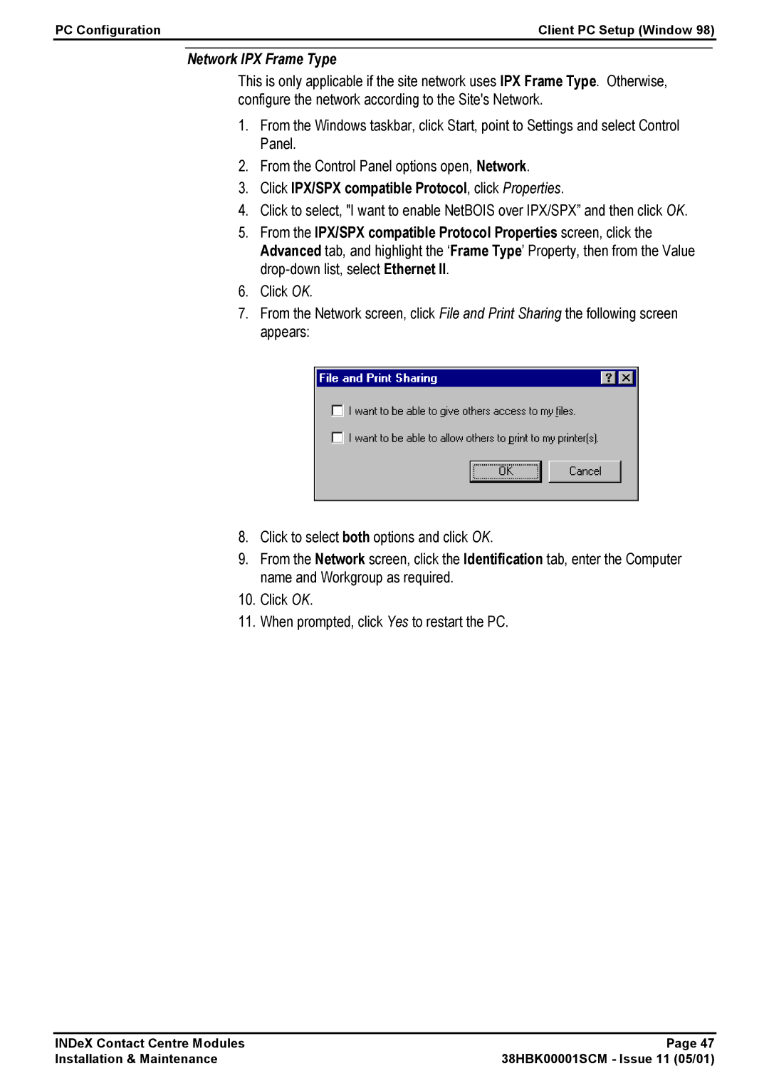 Avaya 38HBK00001SCM manual Network IPX Frame Type, Click IPX/SPX compatible Protocol, click Properties 