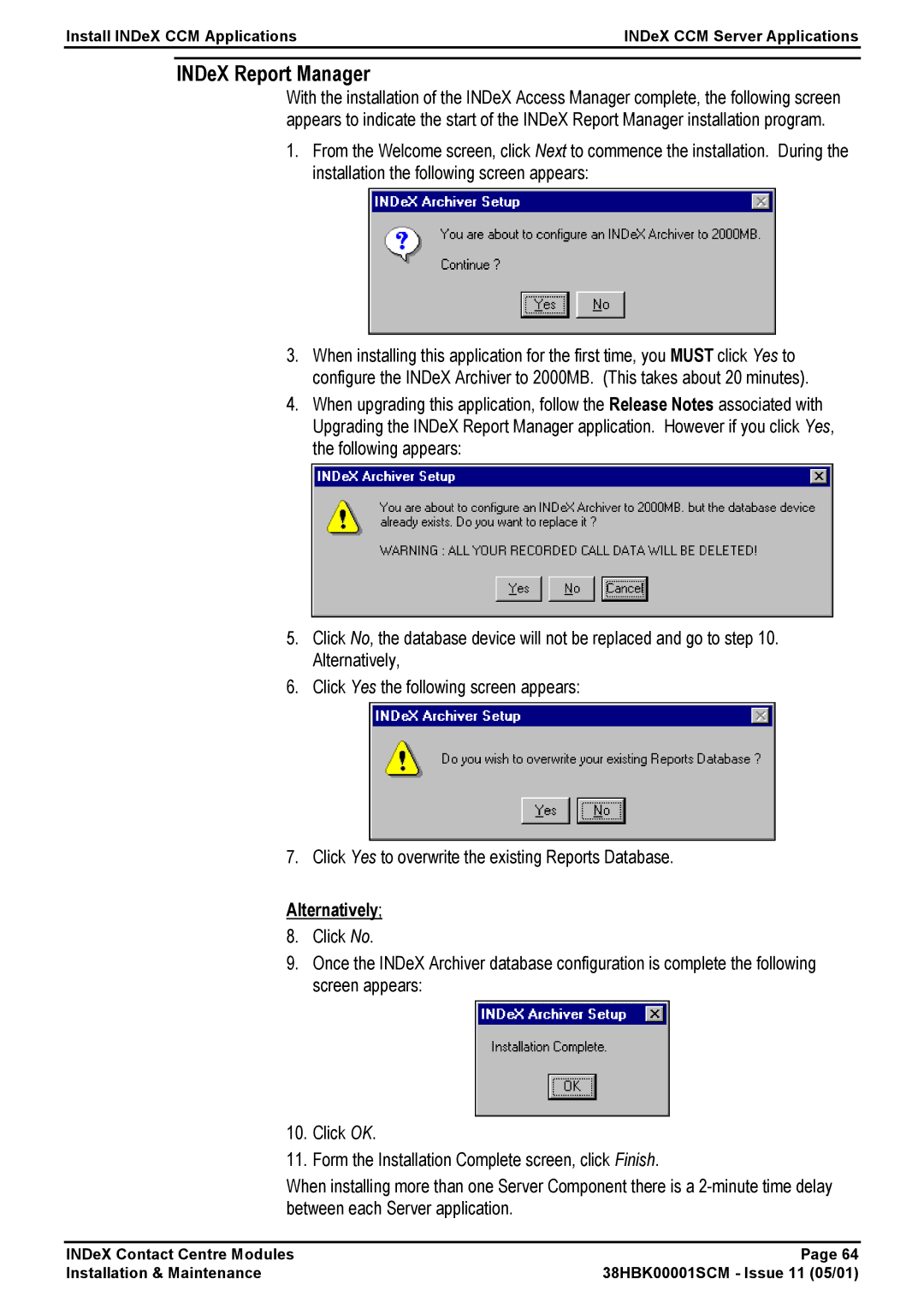 Avaya 38HBK00001SCM manual INDeX Report Manager, Alternatively 