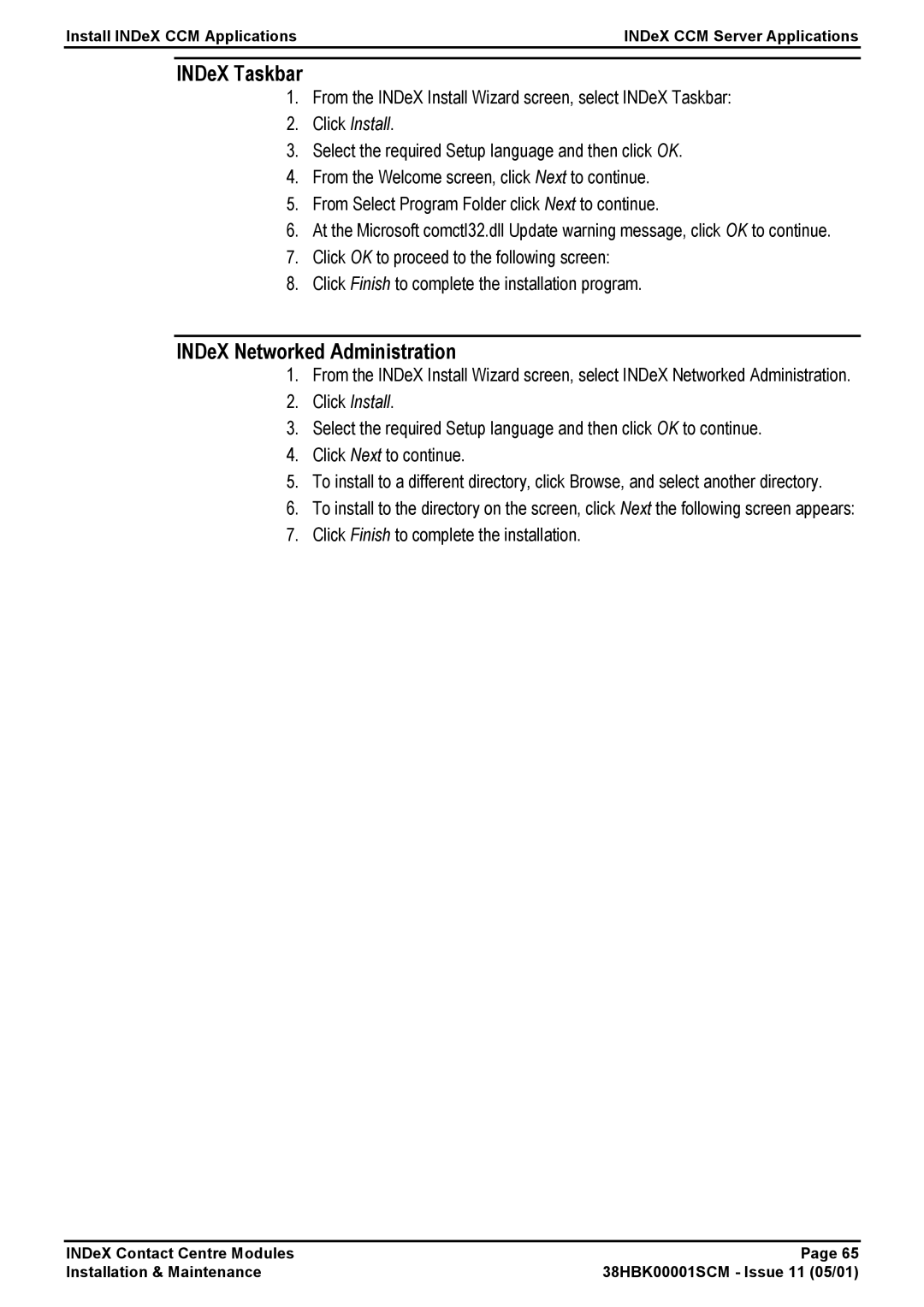 Avaya 38HBK00001SCM manual INDeX Taskbar, INDeX Networked Administration 