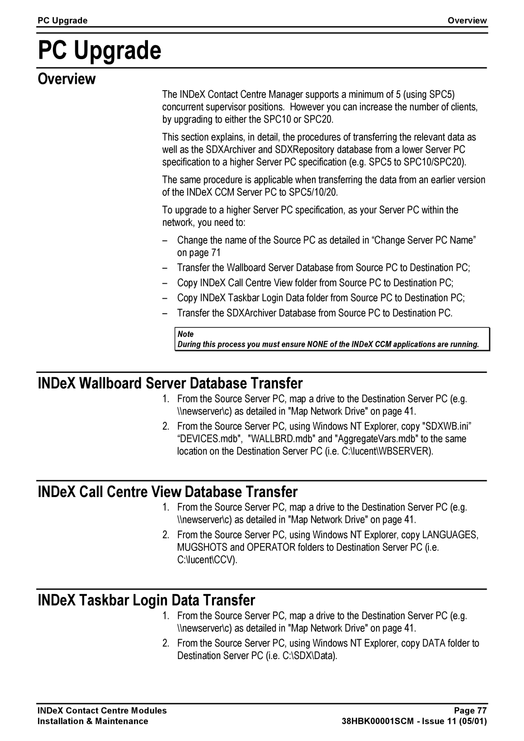 Avaya 38HBK00001SCM manual INDeX Wallboard Server Database Transfer, INDeX Call Centre View Database Transfer 