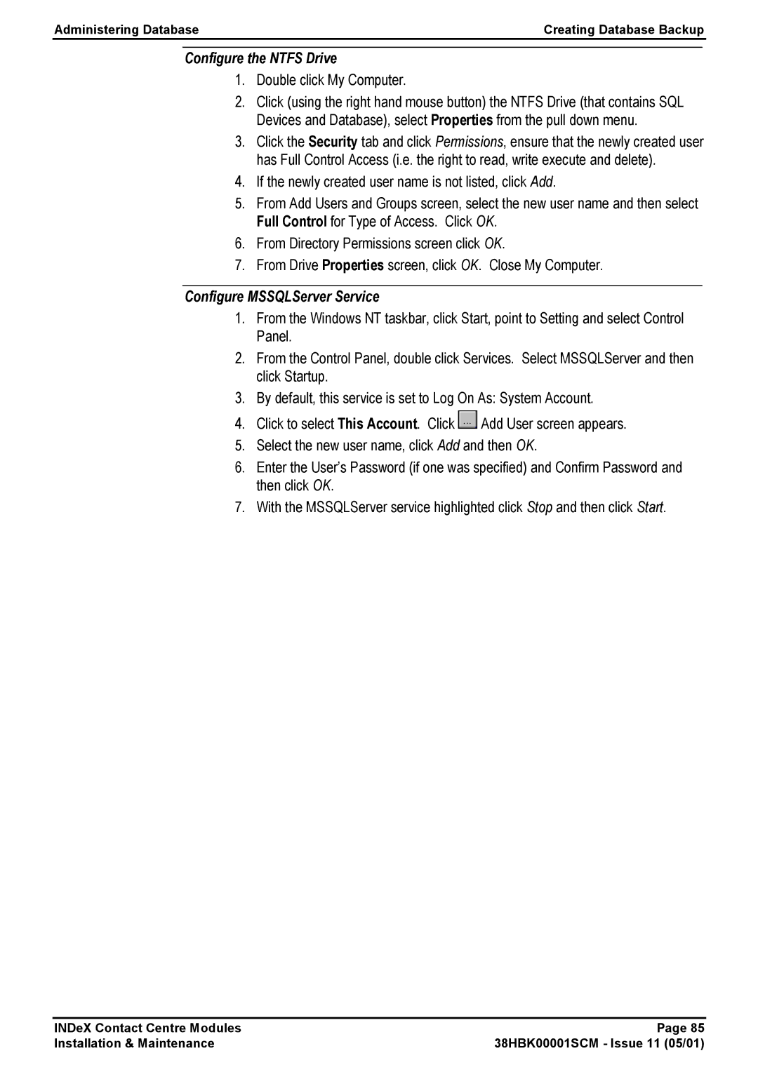 Avaya 38HBK00001SCM manual Configure the Ntfs Drive, Configure MSSQLServer Service 