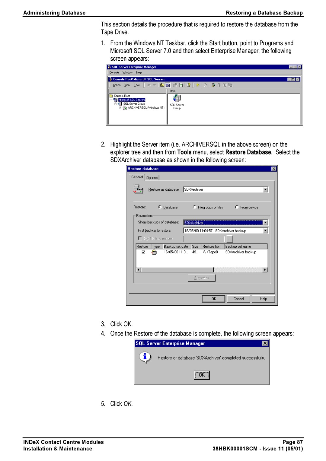 Avaya 38HBK00001SCM manual Administering Database Restoring a Database Backup 