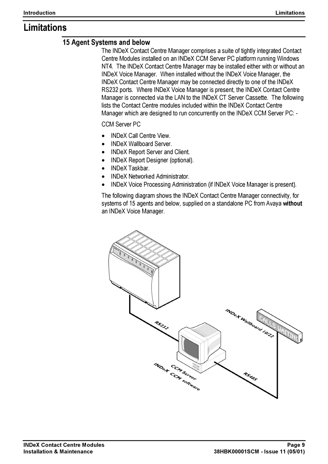 Avaya 38HBK00001SCM manual Limitations, Agent Systems and below 