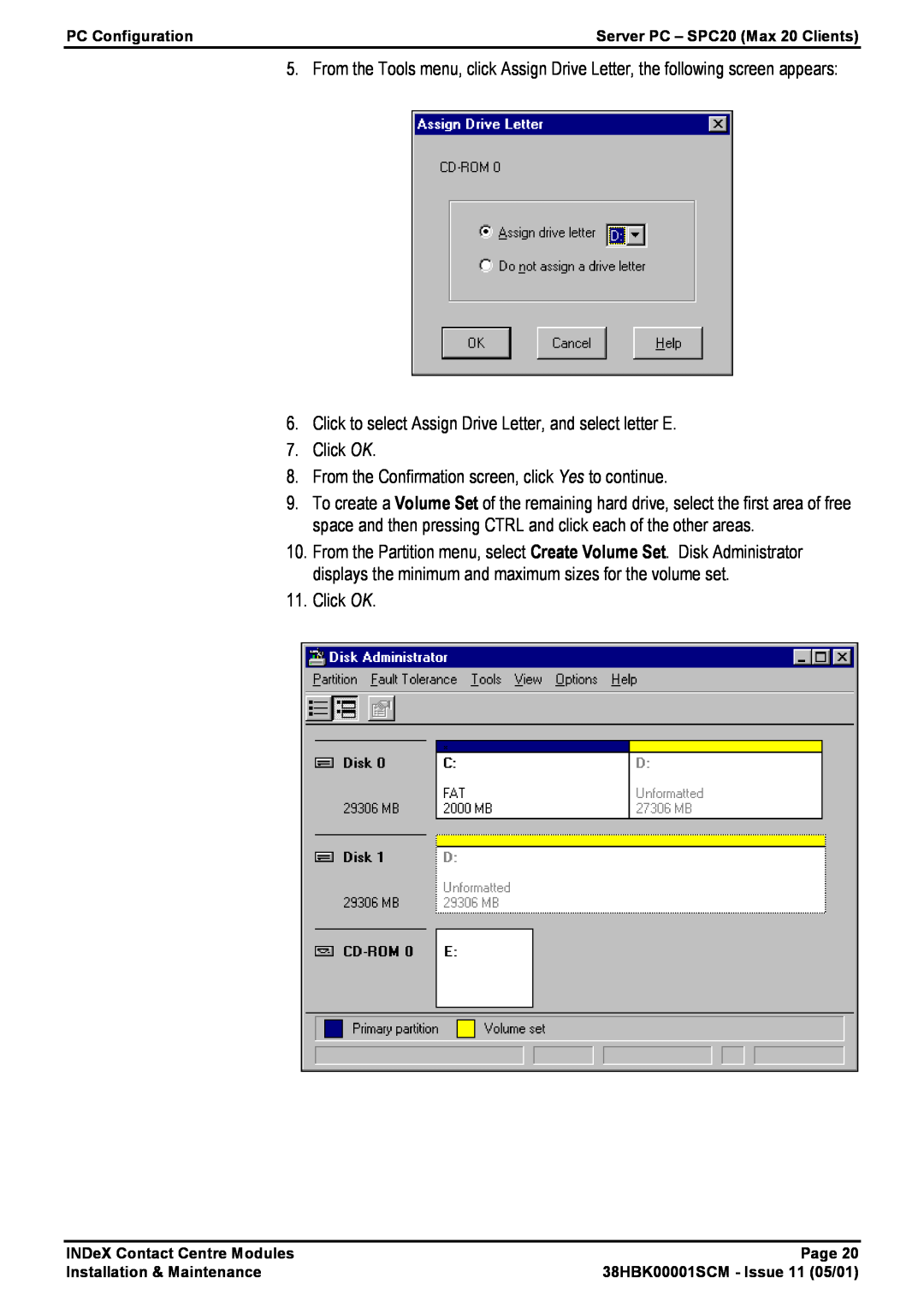 Avaya 38HBK00001SCM manual Click to select Assign Drive Letter, and select letter E, Click OK 