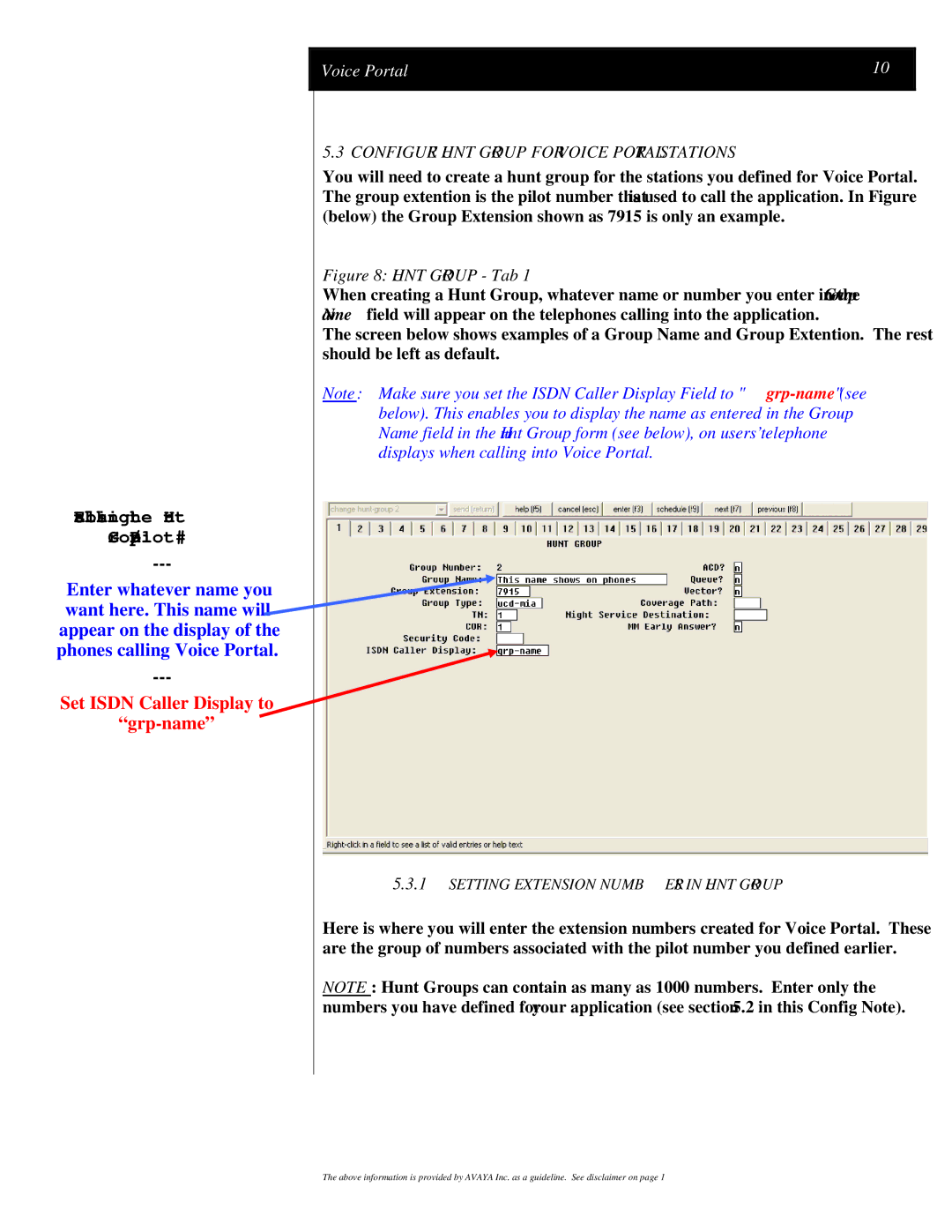 Avaya 3910 manual Establishing the Hunt Group/Pilot #, Configure Hunt Group for Voice Portal Stations 