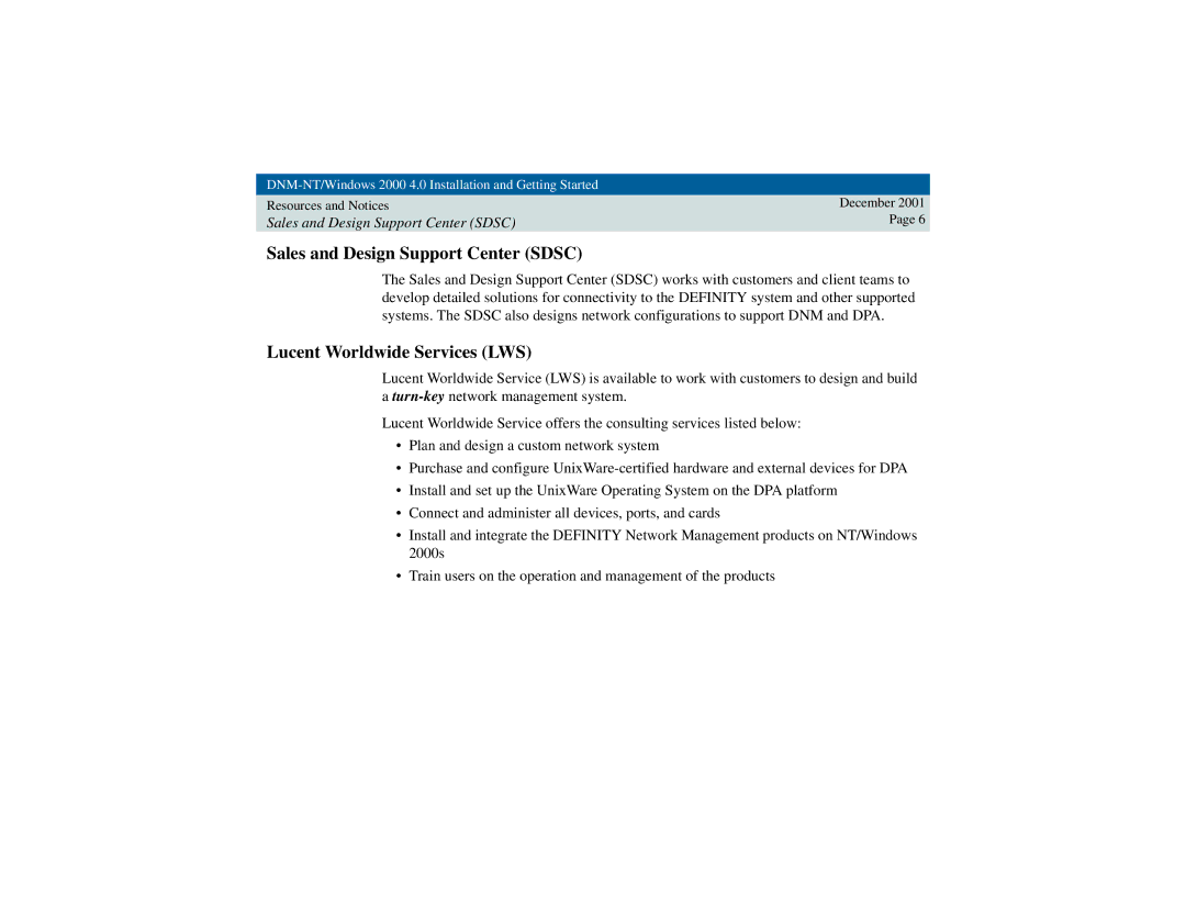 Avaya 4 manual Sales and Design Support Center Sdsc, Lucent Worldwide Services LWS 