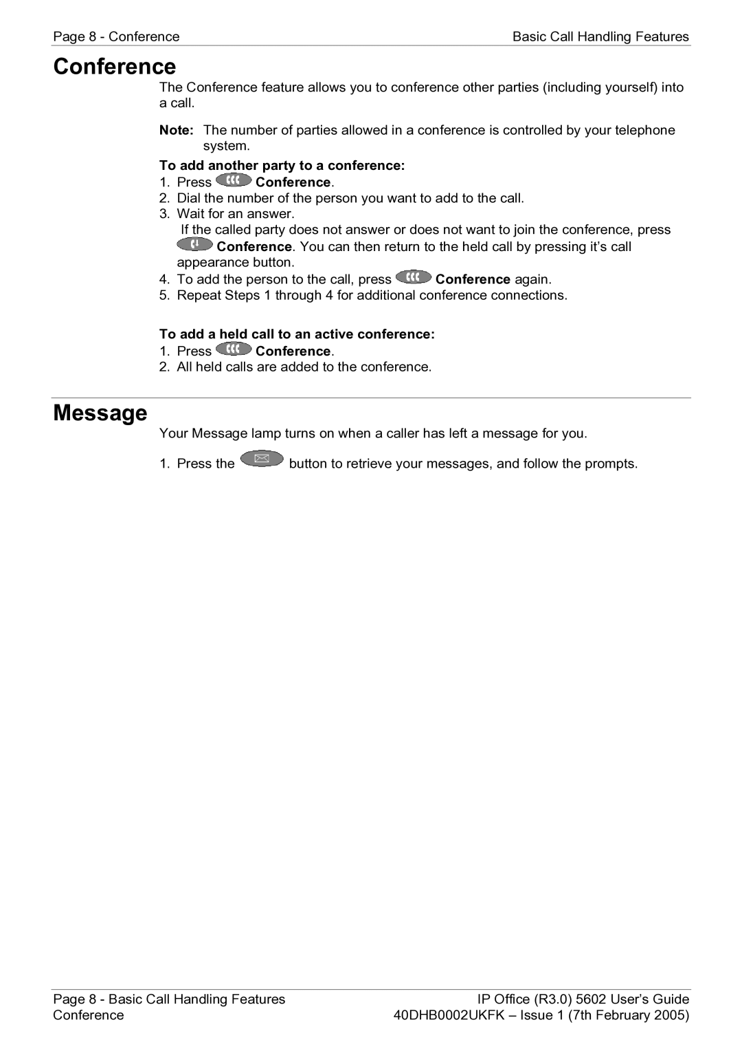 Avaya 40DHB0002UKFK manual Message, To add another party to a conference Press Conference 