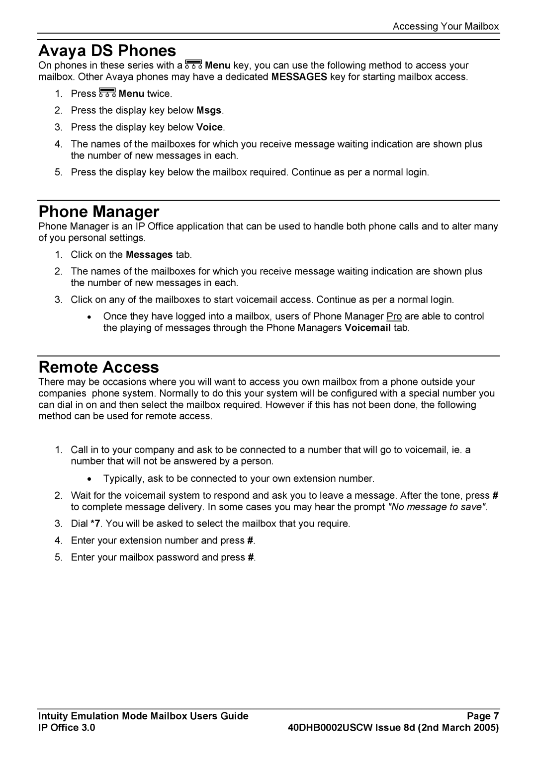 Avaya 40DHB0002USCW manual Avaya DS Phones, Phone Manager, Remote Access 