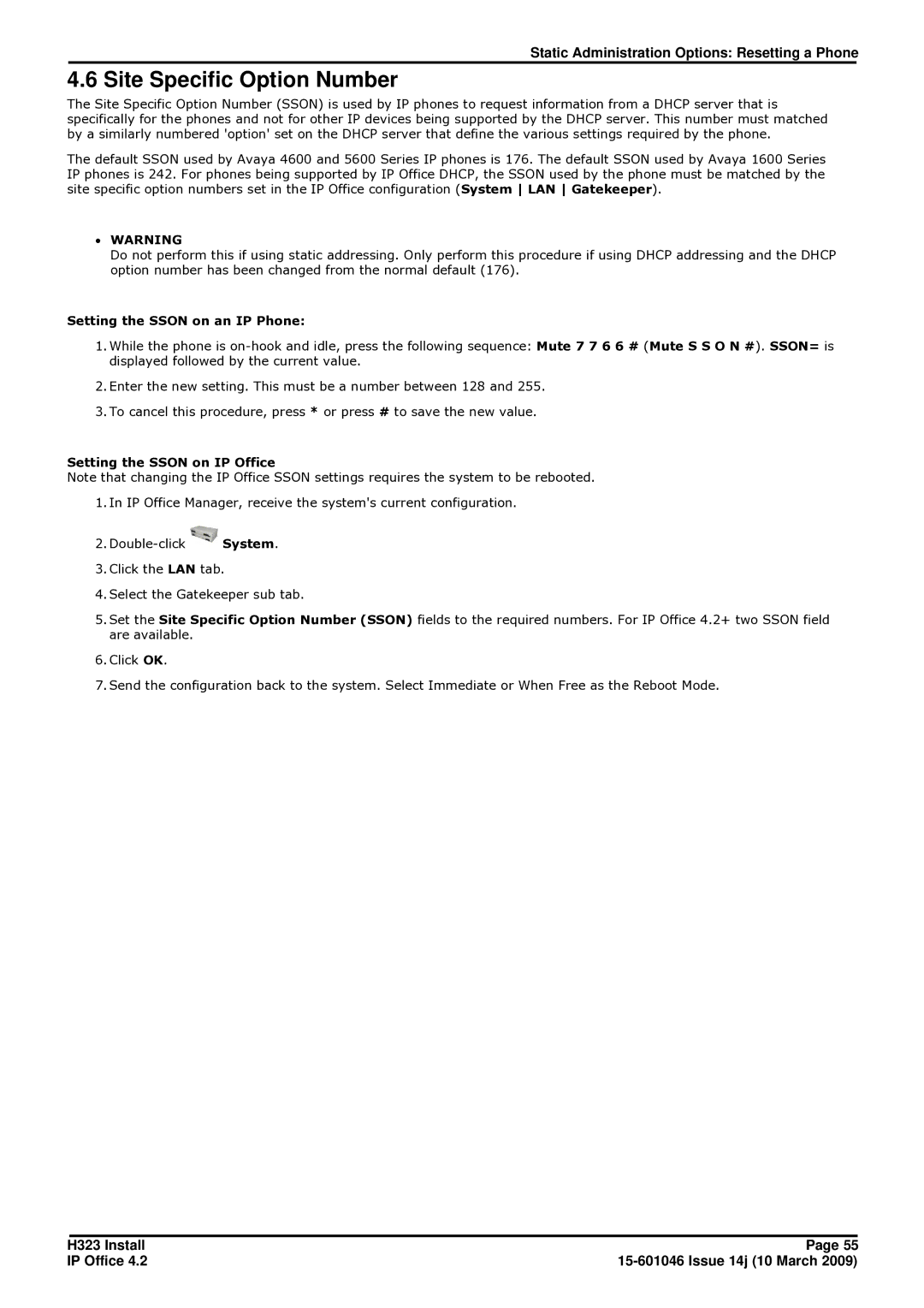 Avaya 4.2 manual Site Specific Option Number, Setting the Sson on an IP Phone, Setting the Sson on IP Office 