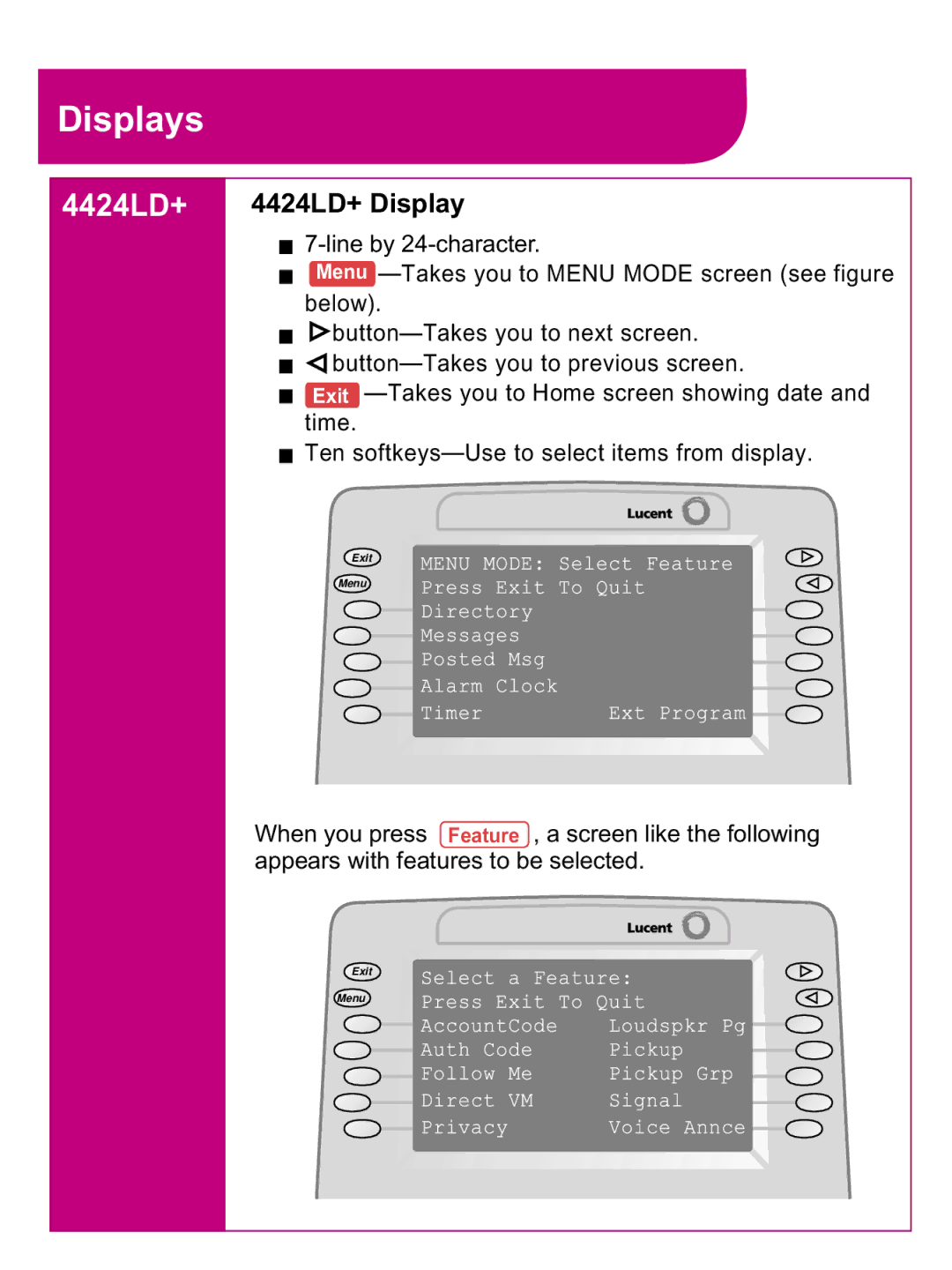 Avaya 4406D+, 4412D+, 4424D+, 4424LD+ manual Takes you to Menu Mode screen see figure 