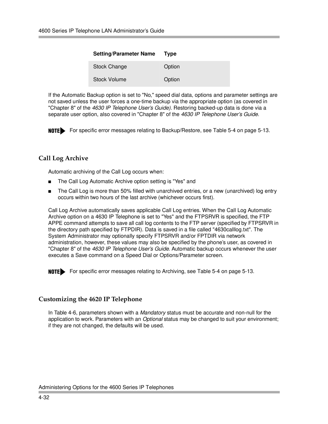 Avaya 4600 Series manual Call Log Archive, Customizing the 4620 IP Telephone 