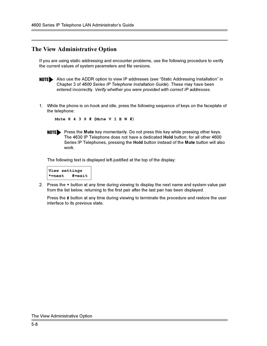 Avaya 4600 Series manual View Administrative Option, Mute 8 4 3 9 # Mute V I E W # 