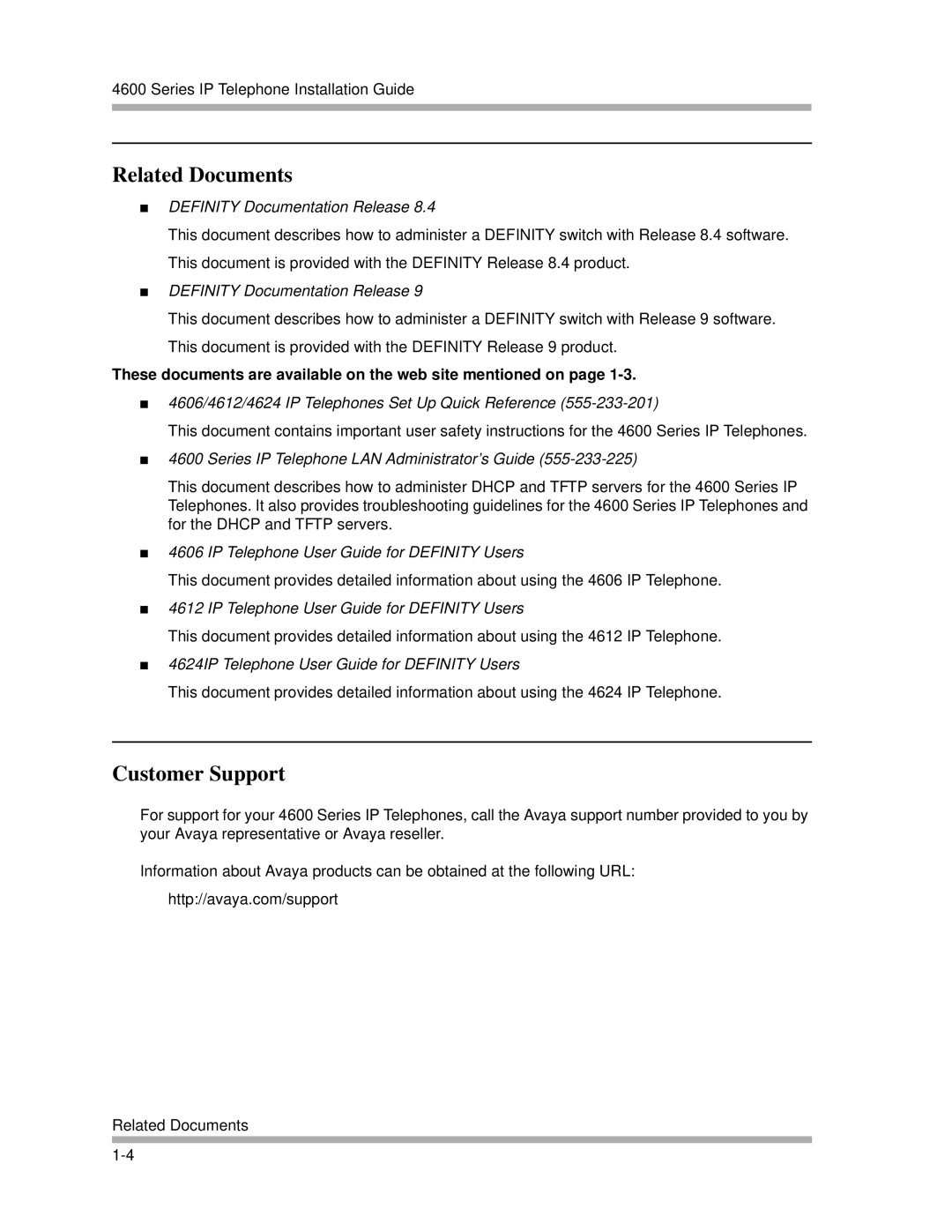 Avaya 4600 manual Related Documents, Customer Support 