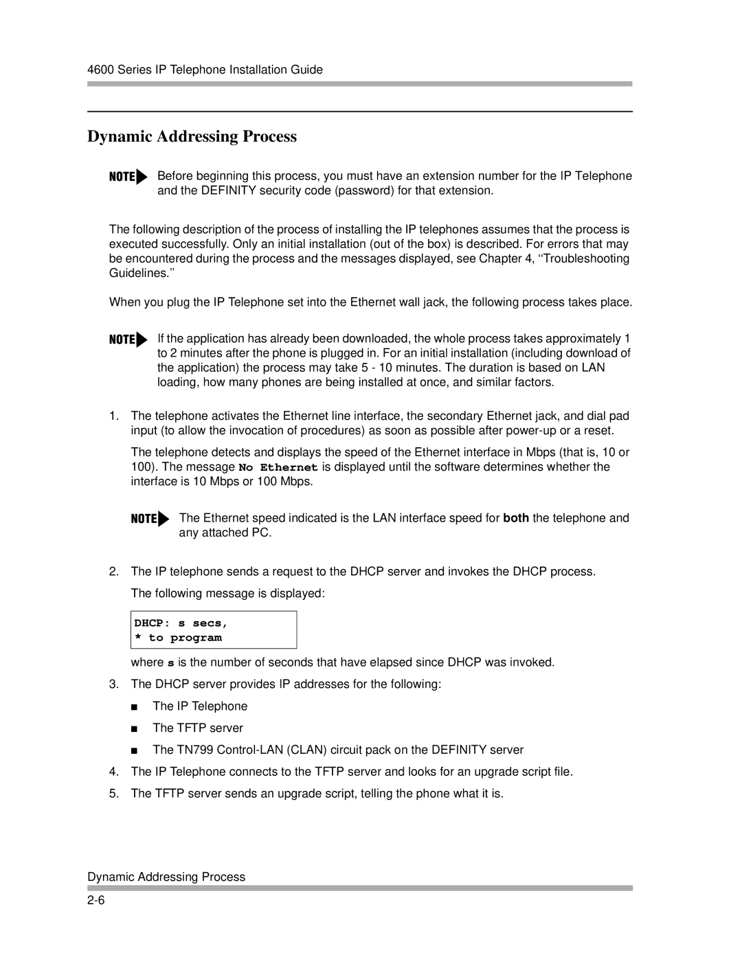 Avaya 4600 manual Dynamic Addressing Process, Dhcp s secs, * to program 