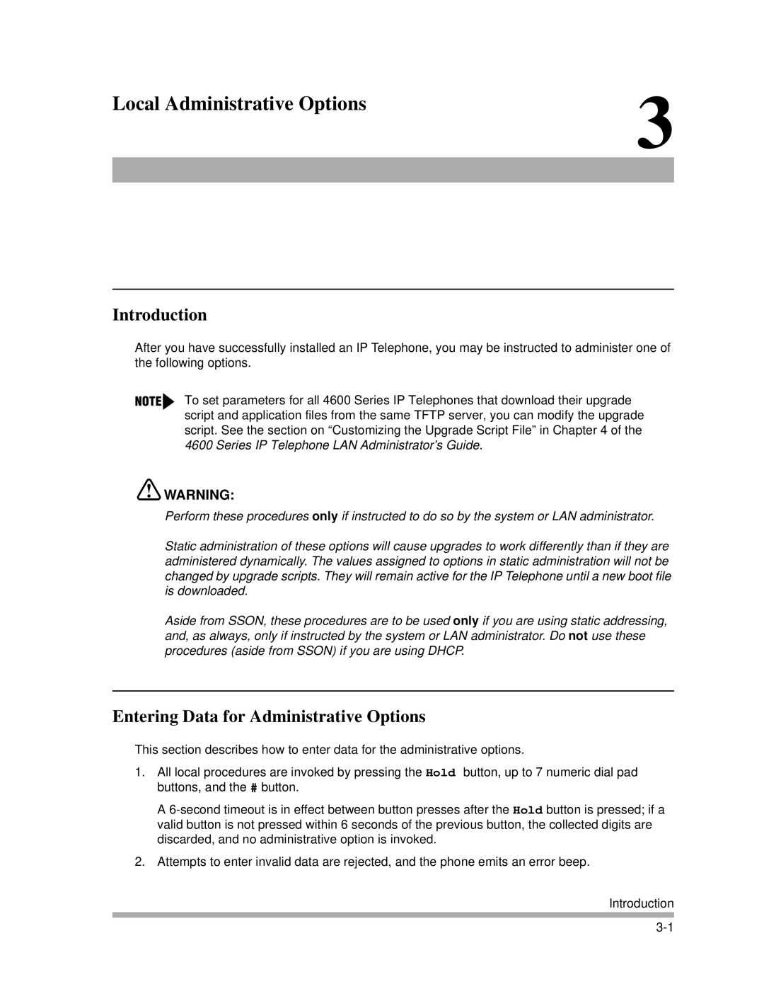 Avaya 4600 manual Local Administrative Options, Entering Data for Administrative Options 