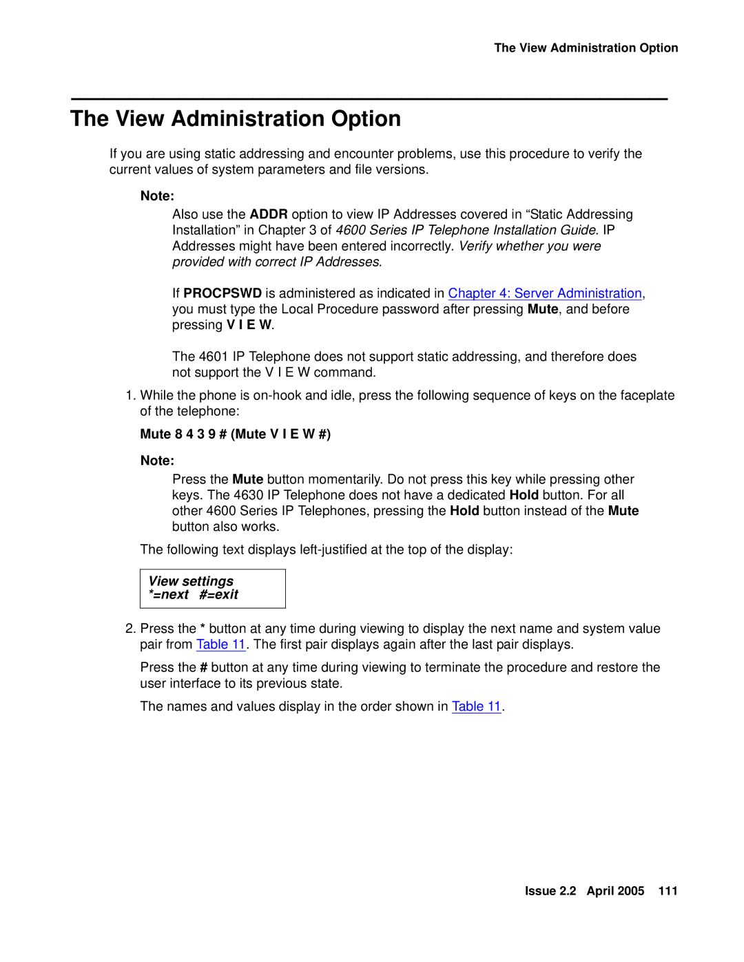 Avaya 4600 manual View Administration Option, Mute 8 4 3 9 # Mute V I E W # 