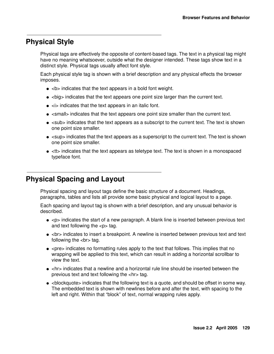 Avaya 4600 manual Physical Style, Physical Spacing and Layout 