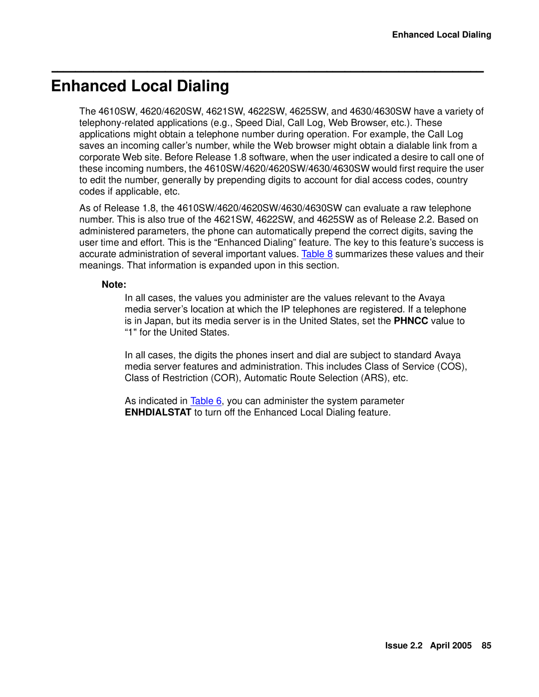 Avaya 4600 manual Enhanced Local Dialing 