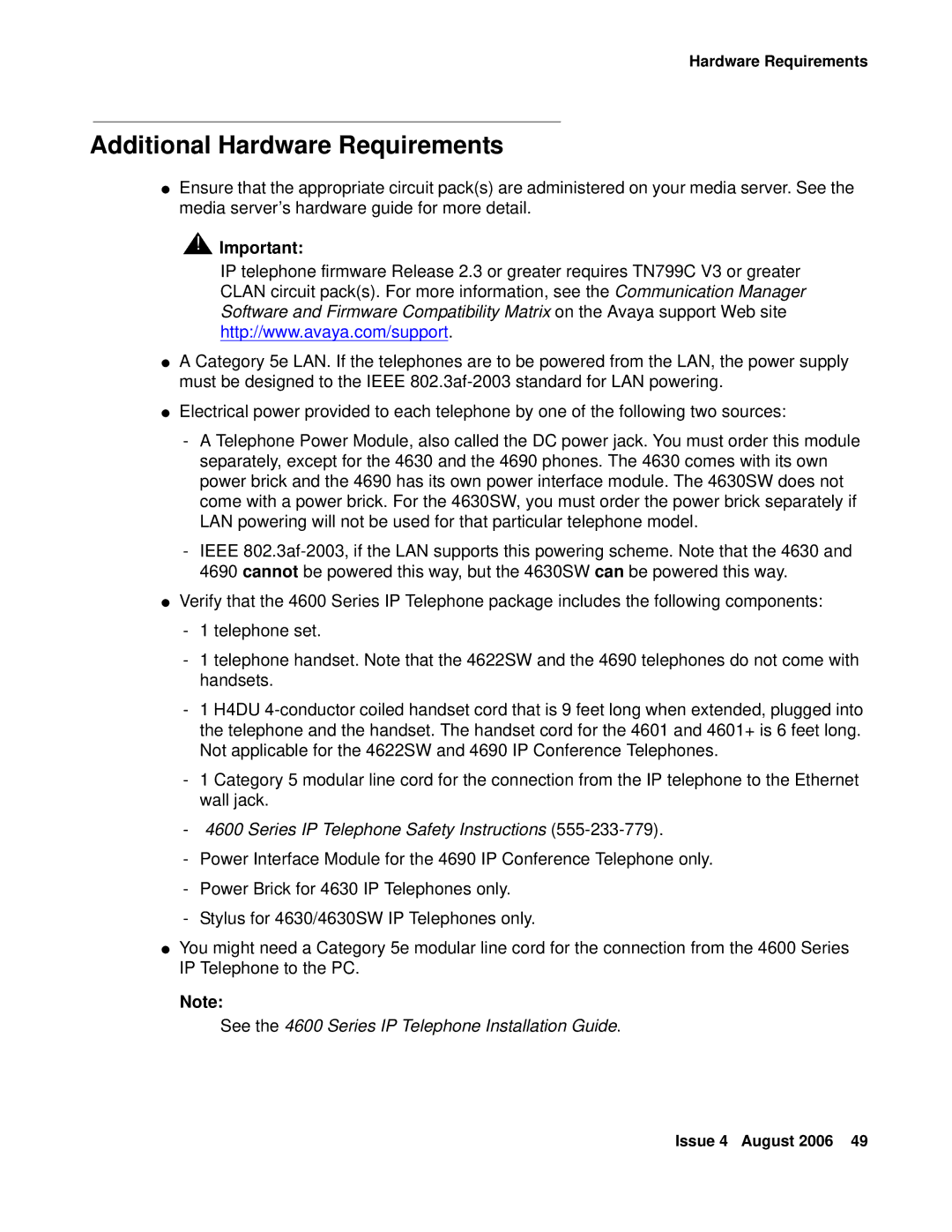 Avaya 4600 manual Additional Hardware Requirements, Series IP Telephone Safety Instructions 