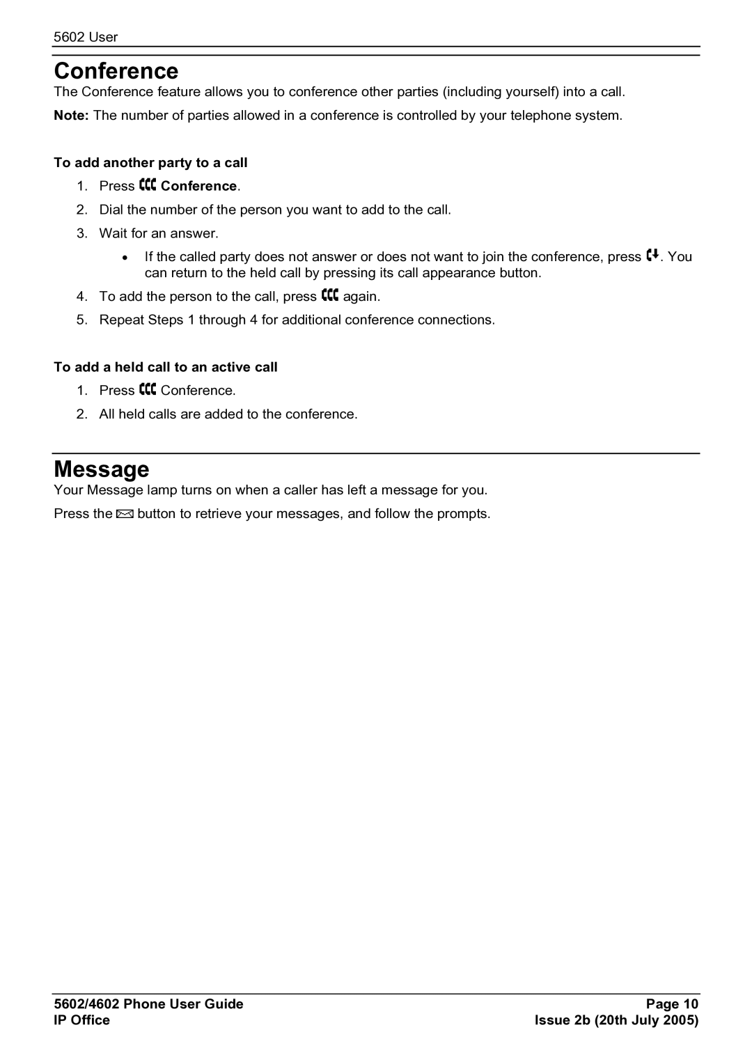 Avaya 4602, 5602 manual Message, To add another party to a call Press Conference, To add a held call to an active call 