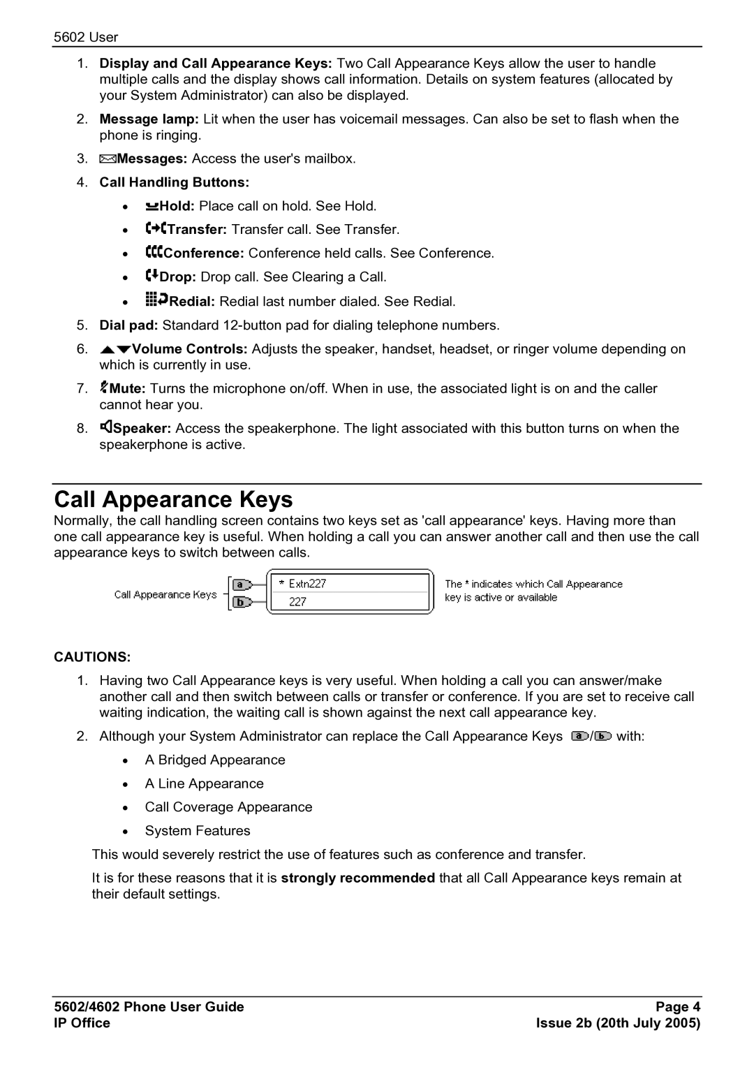 Avaya 4602, 5602 manual Call Appearance Keys, Call Handling Buttons 