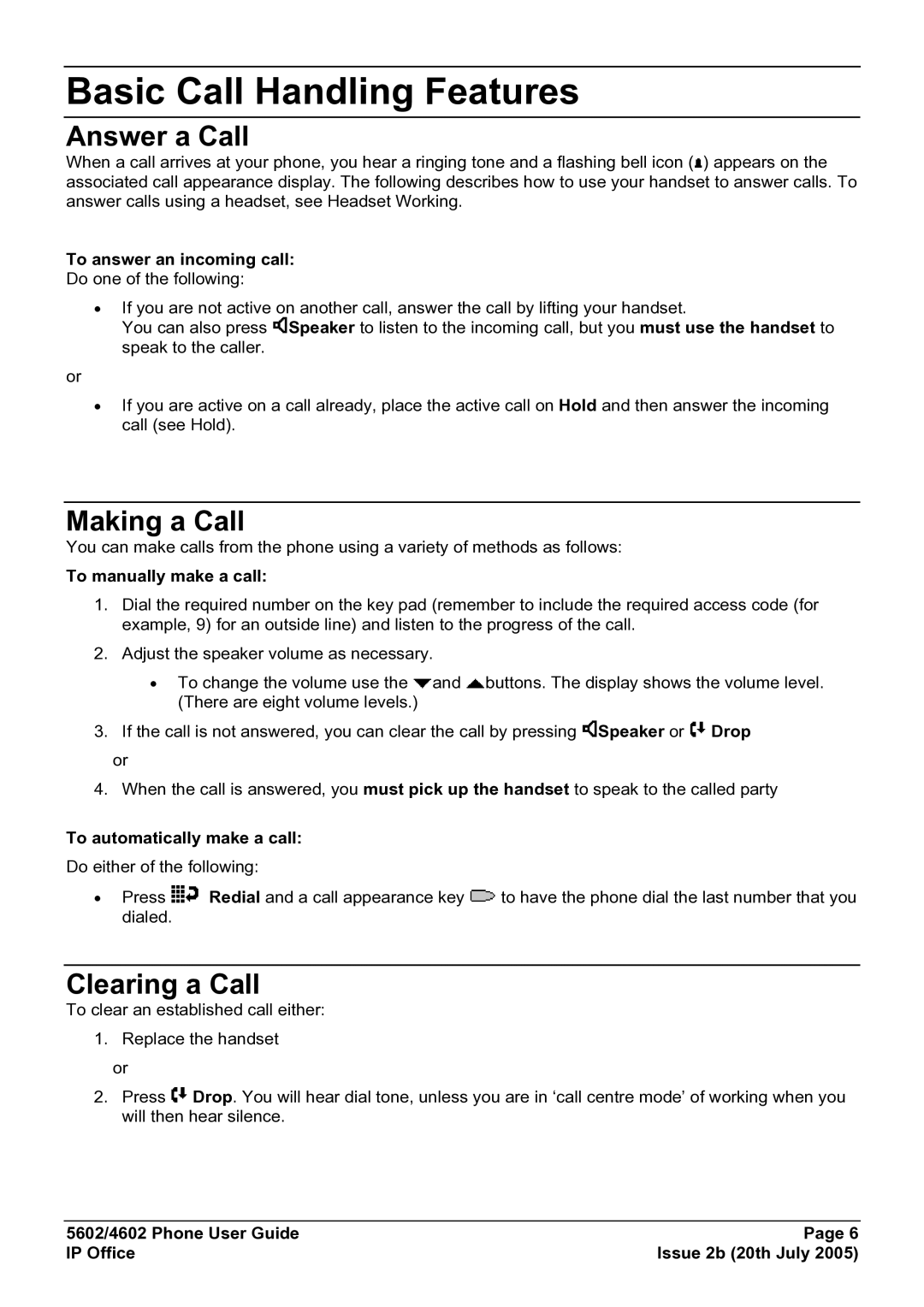 Avaya 4602, 5602 manual Basic Call Handling Features, Answer a Call, Making a Call, Clearing a Call 