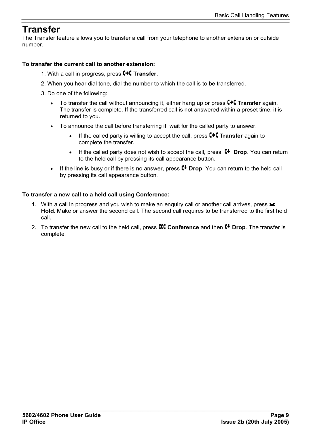 Avaya 5602, 4602 manual Transfer, To transfer the current call to another extension 