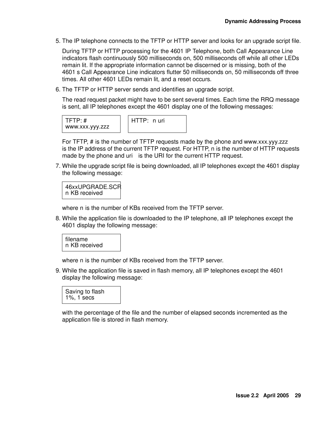 Avaya 4610SW, 4602SW, 4612, 4606 Http n uri, 46xxUPGRADE.SCR n KB received, Filename KB received, Saving to flash 1%, 1 secs 