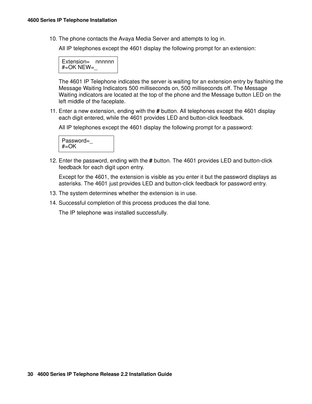 Avaya 4602SW, 4612, 4620SW, 4606, 4601, 4610SW manual Extension=nnnnnn #=OK NEW=, Password= #=OK 