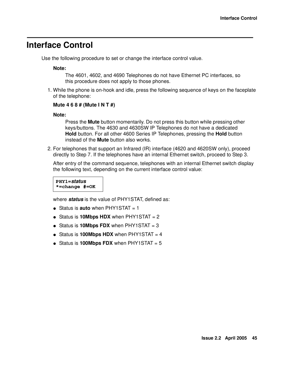 Avaya 4610SW, 4602SW, 4612, 4620SW, 4606, 4601 manual Interface Control, Mute 4 6 8 # Mute I N T #, PHY1=status *=change #=OK 