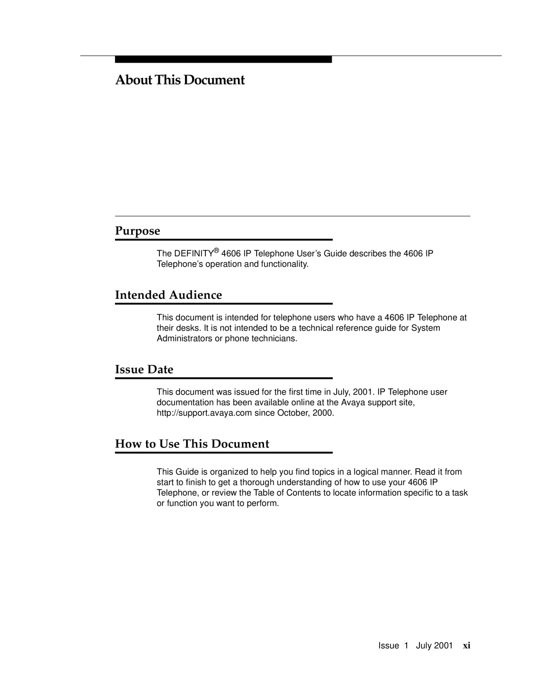 Avaya 4606 manual About This Document, Purpose, Intended Audience, Issue Date How to Use This Document 