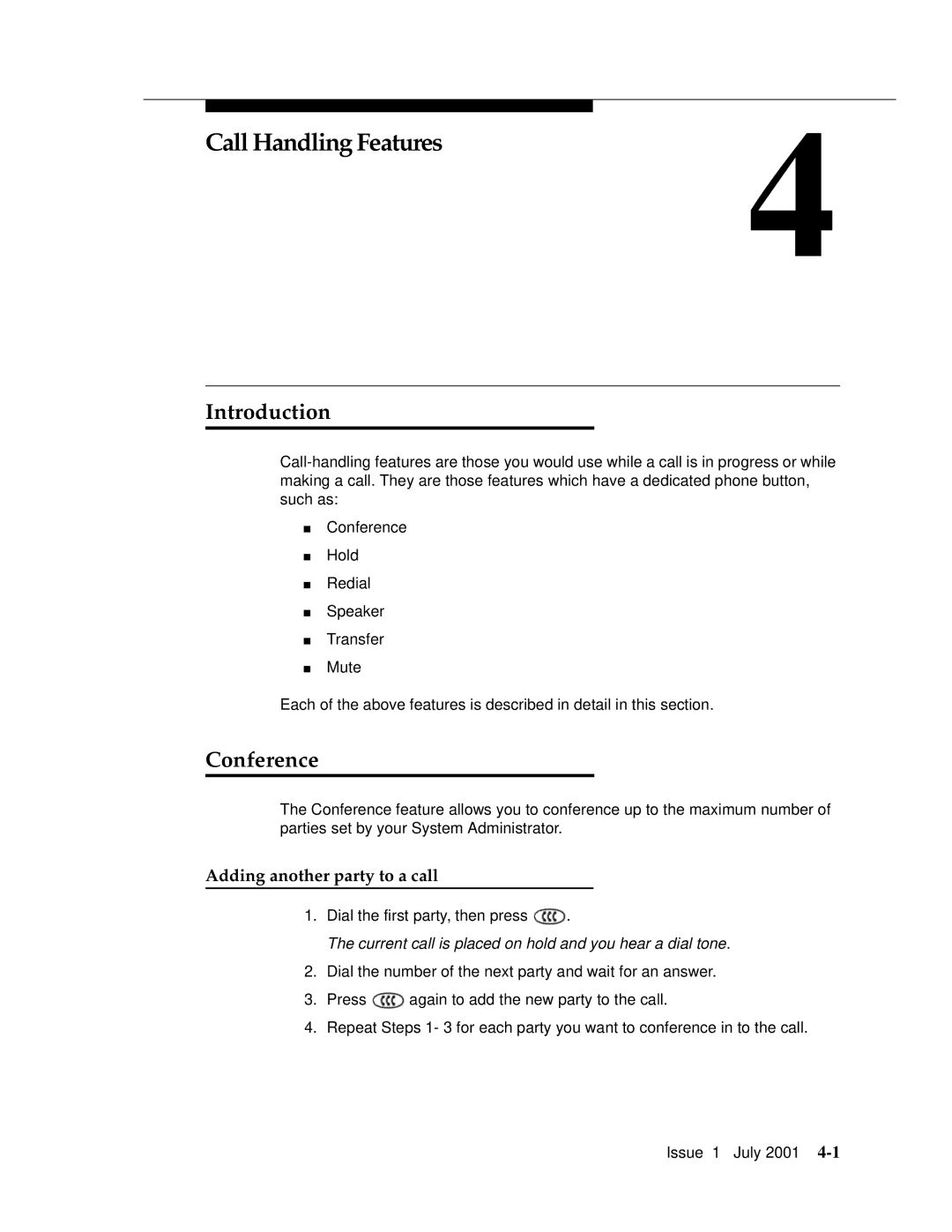 Avaya 4606 manual Call Handling Features4, Conference, Adding another party to a call 