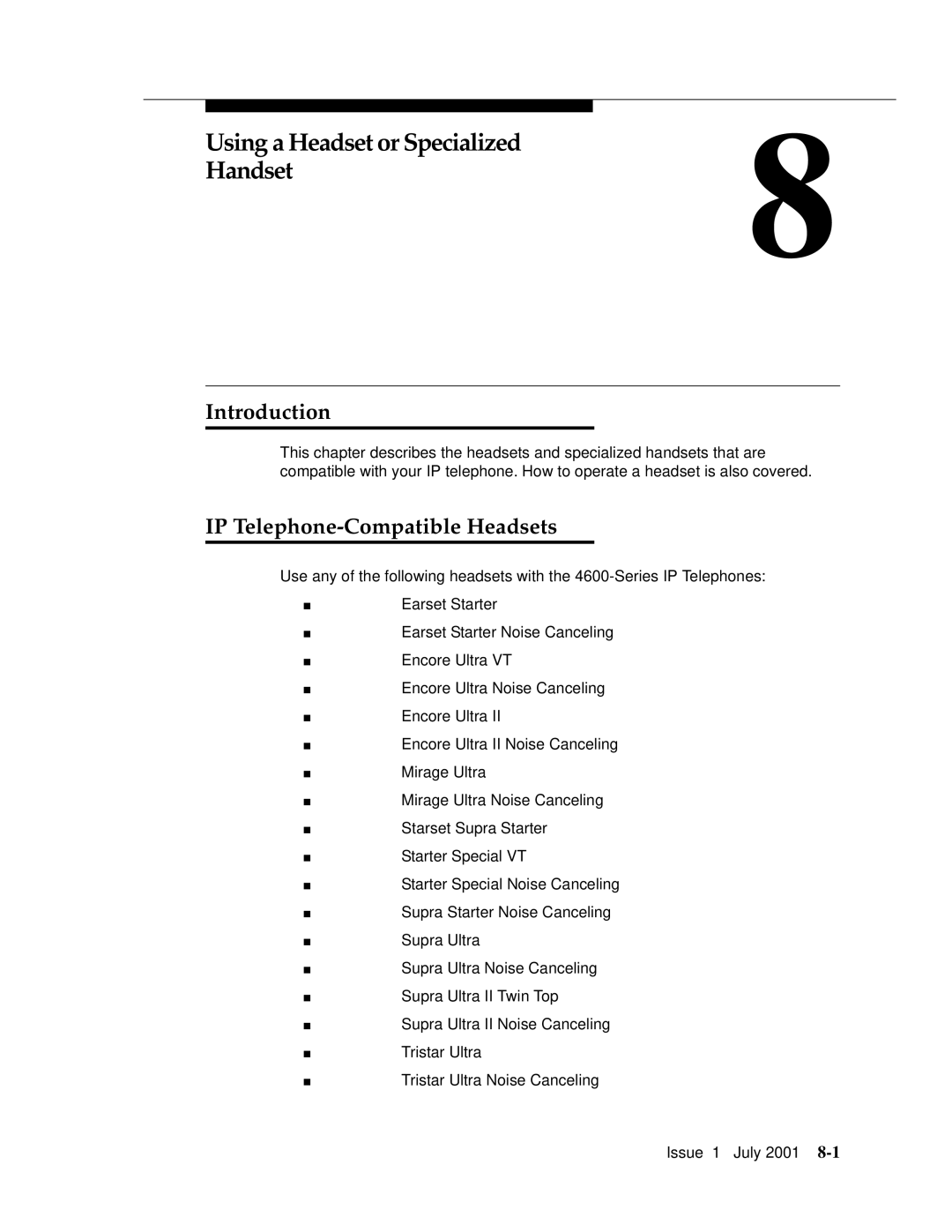 Avaya 4606 manual Using a Headset or Specialized Handset, IP Telephone-Compatible Headsets 