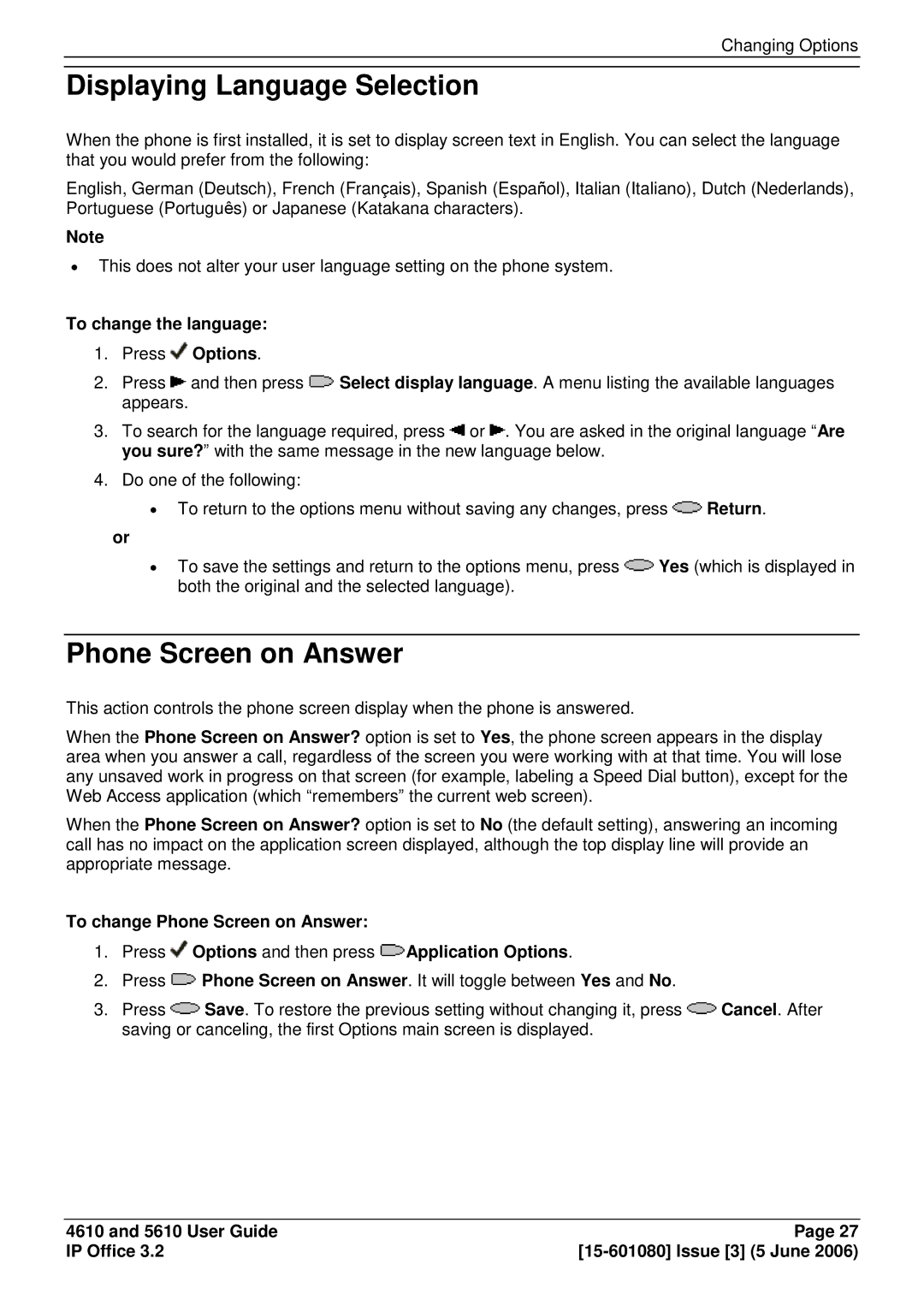 Avaya 5610, 4610 manual Displaying Language Selection, Phone Screen on Answer, To change the language Press Options 