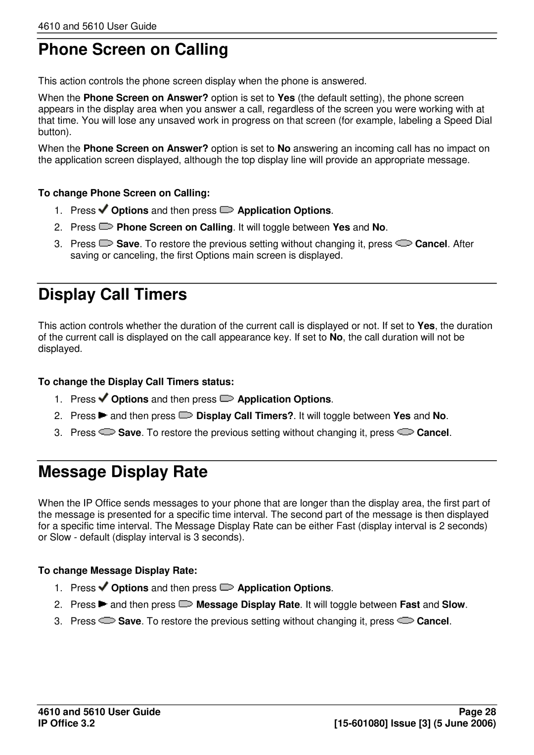 Avaya 4610, 5610 manual Phone Screen on Calling, Display Call Timers, Message Display Rate 